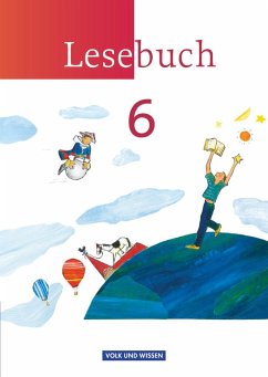 Lesebuch 6. Schuljahr. Schülerbuch. Östliche Bundesländer und Berlin - Scheuringer-Hillus, Luzia;Kruse, Andrea