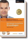 Betriebswirtschaftliche Grundlagen, m. CD-ROM