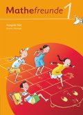 Mathefreunde - Ausgabe Süd 2010 (Sachsen, Thüringen) - 1. Schuljahr / Mathefreunde, Ausgabe Süd