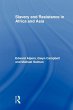 Slavery and Resistance in Africa and... - Bild 1