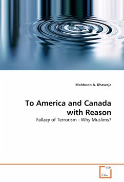 To America and Canada with Reason - Khawaja, Mahboob A.