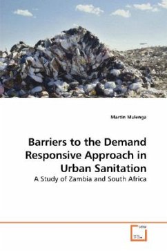 Barriers to the Demand Responsive Approach in Urban Sanitation - Mulenga, Martin