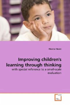 Improving children's learning through thinking - Beale, Eleanor