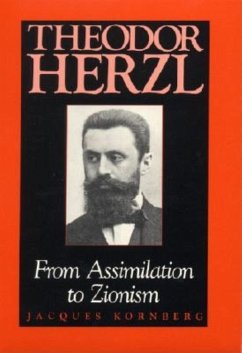Theodor Herzl: From Assimilation to Zionism (Jewish Literature and Culture)