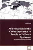 An Evaluation of the Caries Experience in People with Down Syndrome