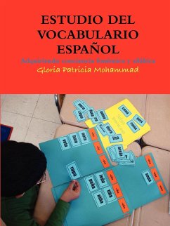 ESTUDIO DEL VOCABULARIO ESPAÑOL - Mohammad, Gloria Patricia