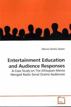 Entertainment Education and Audience Responses