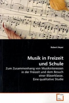 Musik in Freizeit und Schule - Heyer, Robert