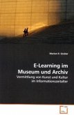 E-Learning im Museum und Archiv