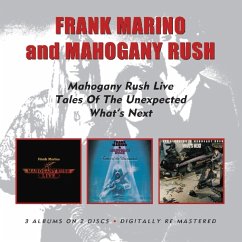 Live/Tales Of The Unexpected/What'S Next - Marino,Frank&Mahogany Rush