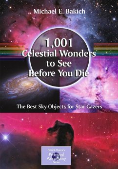 1,001 Celestial Wonders to See Before You Die - Bakich, Michael E.
