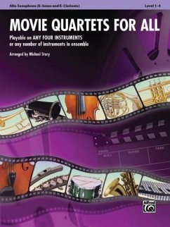 Movie Quartets for All, Alto Saxophone (E-Flat Saxes and E-Flat Clarinets), Level 1-4 - Story, Michael