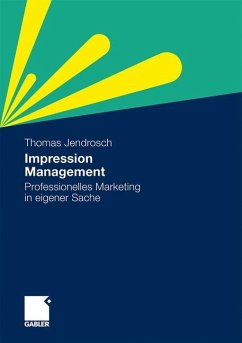 Impression Management - Jendrosch, Thomas