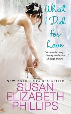 What I Did for Love - Phillips, Susan Elizabeth