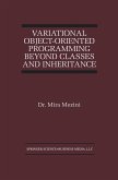 Variational Object-Oriented Programming Beyond Classes and Inheritance