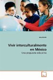 Vivir interculturalmente en México