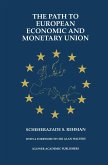The Path to European Economic and Monetary Union