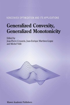 Generalized Convexity, Generalized Monotonicity: Recent Results - Crouzeix