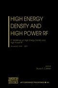 High Energy Density and High Power RF: 5th Workshop on High Energy Density and High Power RF, Snowbird, Utah, 1-5 October 2001 - Carlsten, B. E.; Workshop on High Energy Density and High; United States