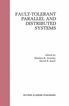 Fault-Tolerant Parallel and Distributed Systems - Avresky, Dimiter R. (ed.) / Kaeli, David R.