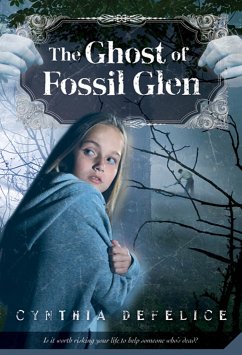 The Ghost of Fossil Glen - DeFelice, Cynthia C