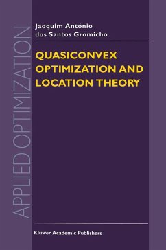 Quasiconvex Optimization and Location Theory - dos Santos Gromicho, J. A.