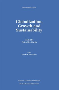 Globalization, Growth and Sustainability - Gupta, Satya Dev (Hrsg.)