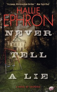 Never Tell a Lie - Ephron, Hallie