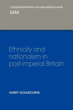 Ethnicity and Nationalism in Post-Imperial Britain - Goulbourne, Harry