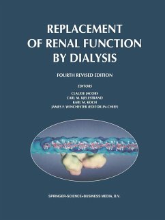 Replacement of Renal Function by Dialysis - Winchester, J.F. (ed.-in-chief)