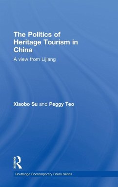 Cover The Politics of Heritage Tourism in China