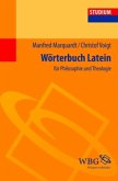 Wörterbuch Latein für Philosophie und Theologie