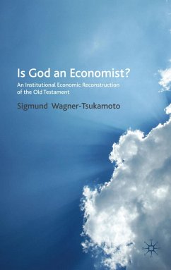Is God an Economist? - Wagner-Tsukamoto, S.