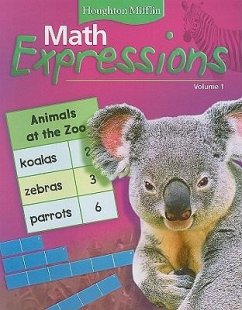 Math Expressions: Student Activity Book, Volume 1 Grade 1 2006
