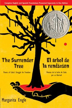 The Surrender Tree / El Árbol de la Rendición - Engle, Margarita