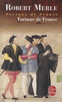 Fortune de France (Fortune de France, Tome 1) - Merle, Robert