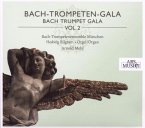 Bach-Trompeten-Gala Vol. 2
