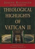 Theological Highlights of Vatican II