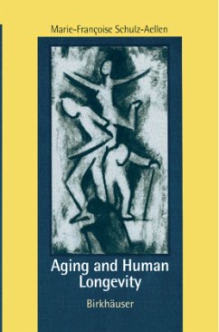 Aging and Human Longevity - Schulz-Aellen, Marie-Francois