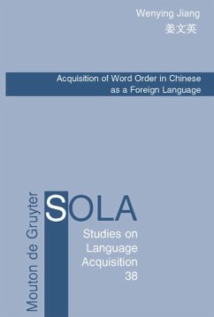 Acquisition of Word Order in Chinese as a Foreign Language - Jiang, Wenying