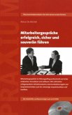 Mitarbeitergespräche erfolgreich, sicher und souverän führen, m. 1 CD-ROM