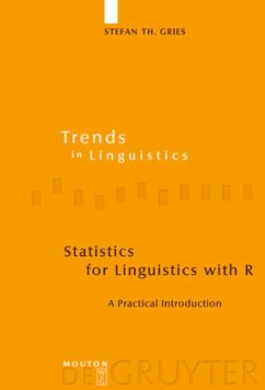 Statistics for Linguistics with R - Gries, Stefan Th.