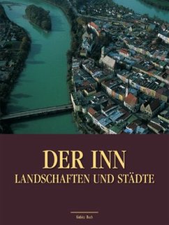 Cover Der Inn, Landschaften und Städte