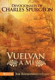 Vuelvan a Mí Vuelvan a Mí
