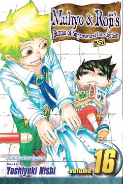 Muhyo & Roji's Bureau of Supernatural Investigation, Vol. 16 - Nishi, Yoshiyuki