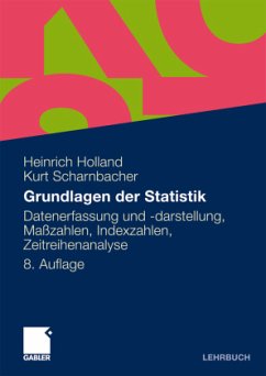 Grundlagen der Statistik - Holland, Heinrich;Scharnbacher, Kurt