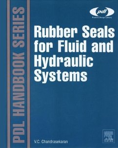 Rubber Seals for Fluid and Hydraulic Systems - Chandrasekaran, Chellappa