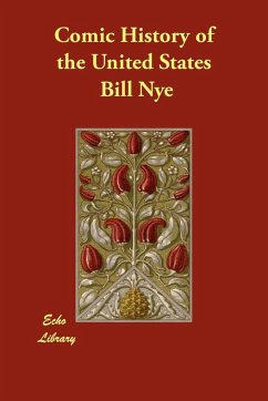 Comic History of the United States - Nye, Bill