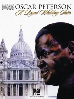 Oscar Peterson - A Royal Wedding Suite: Artist Transcriptions - Piano