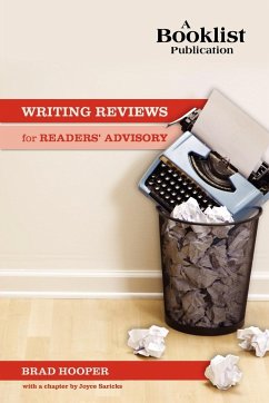 Writing Reviews for Readers' Advisory - Hooper, Brad